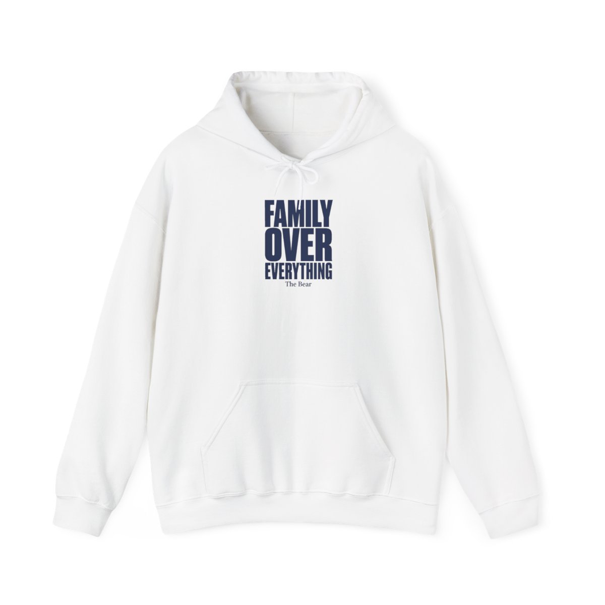 The Bear "Family Over Everything" Hoodie